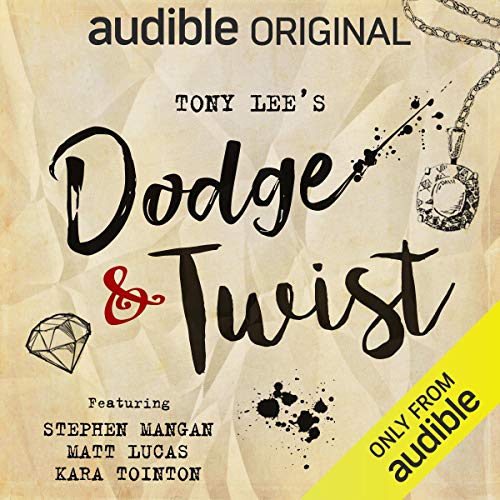 Free Audiobook: Dodge & Twist by Tony Lee