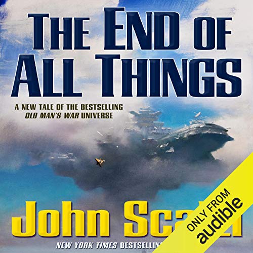 The End of All Things (Old Man’s War)