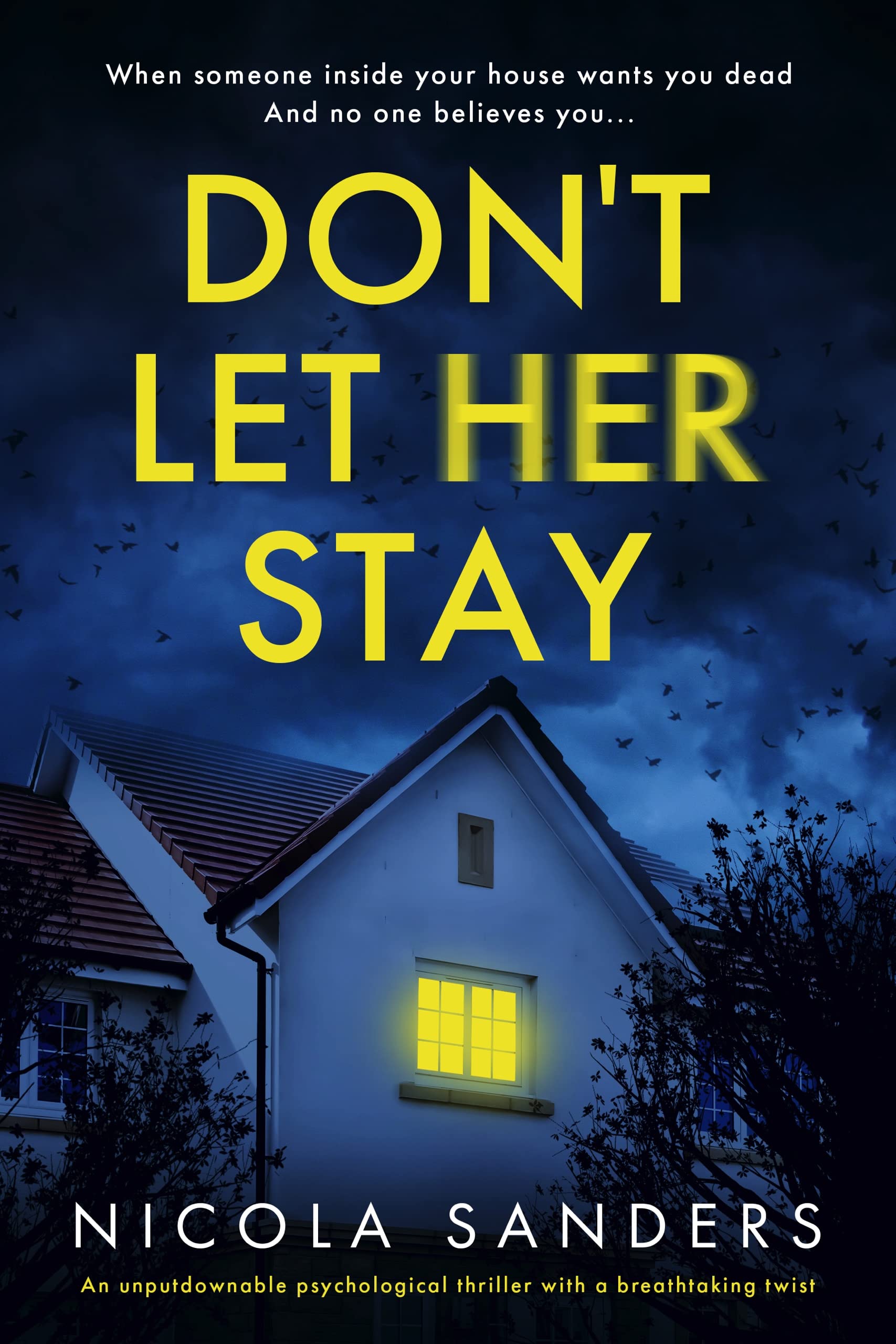 Stream Don’t Let Her Stay by Nicola Sanders