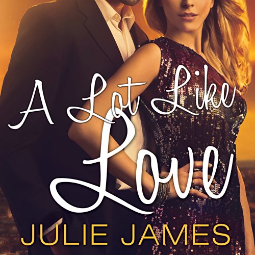 Julie James: A Lot Like Love (FBIUS Attorney)