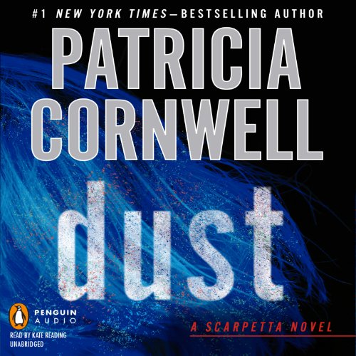 Dust (Kay Scarpetta) by Patricia Cornwell (Audiobook)