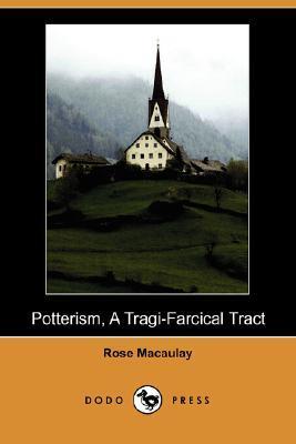 Potterism, A Tragi Farcical Tract