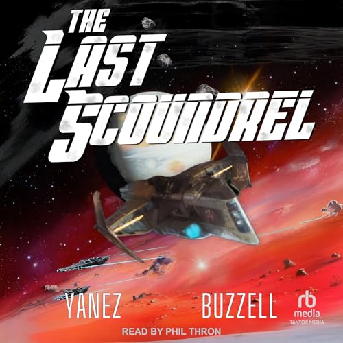 The Last Scoundrel Audiobook