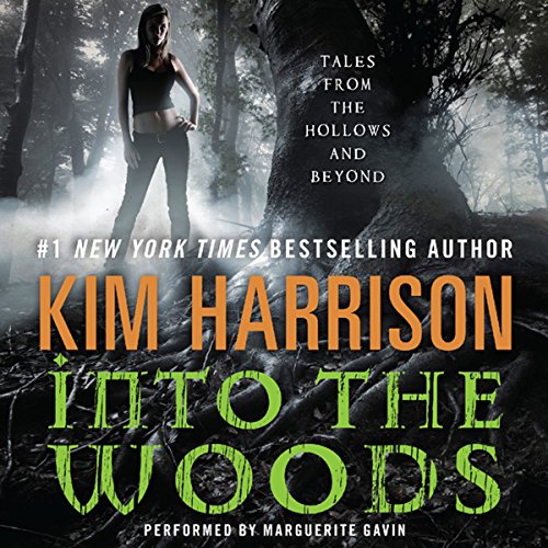 Into the Woods (The Hollows) — Narrated Edition