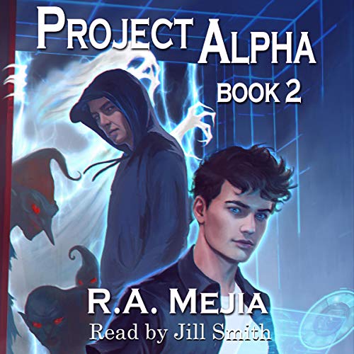 Project Alpha: Book 2 (R. A. Mejia)