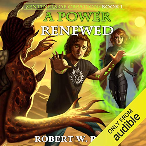 A Power Renewed (Sentinels of Creation) Audiobook