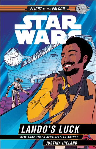 Stream Star Wars Lando’s Luck (Star Wars Flight of the Falcon) by Justina Ireland