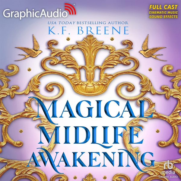 Magical Midlife Awakening – Leveling Up Book 10 – Graphic Audio (K.F. Breene)