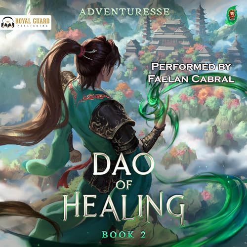 Dao of Healing: Book 2 Audiobook