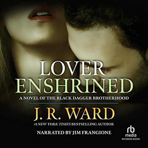 Stream Lover Enshrined (The Black Dagger Brotherhood) by J. R. Ward