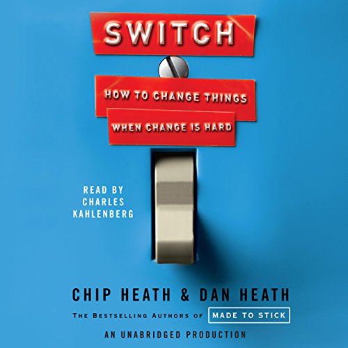 Switch by Dan Heath, Chip Heath (Audiobook)