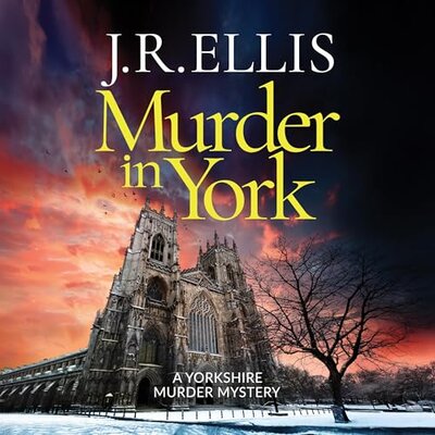 Stream Murder in York by J.R. Ellis