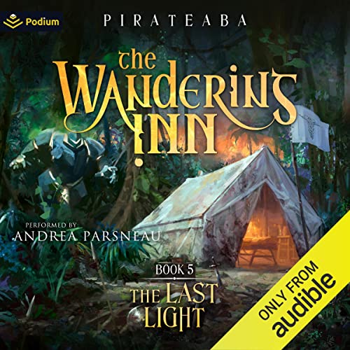 Free Audiobook: The Last Light (The Wandering Inn) by pirateaba