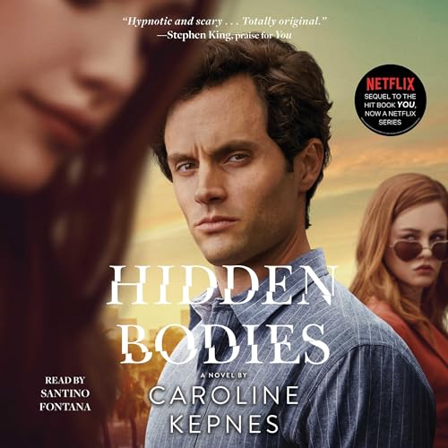Hidden Bodies (You) (Caroline Kepnes)