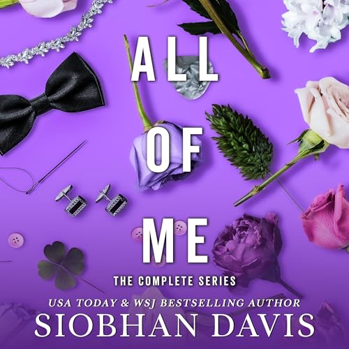 Stream All of Me The Complete Series (All of Me Duet) by Siobhan Davistrade;