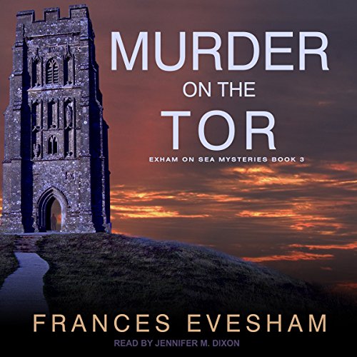 Murder on the Tor (Exham on Sea) — Narrated Edition