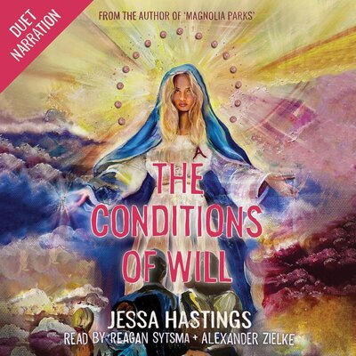 The Conditions of Will Audiobook