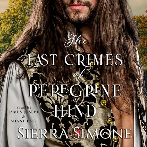 The Last Crimes of Peregrine Hind (Far Hope Stories) – Full Audiobook