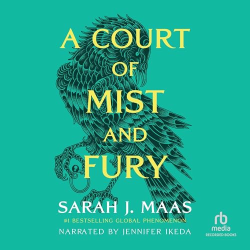 Sarah J. Maas: A Court of Mist and Fury (A Court of Thorns and Roses)