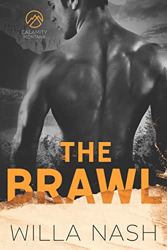 The Brawl (Willa Nash)
