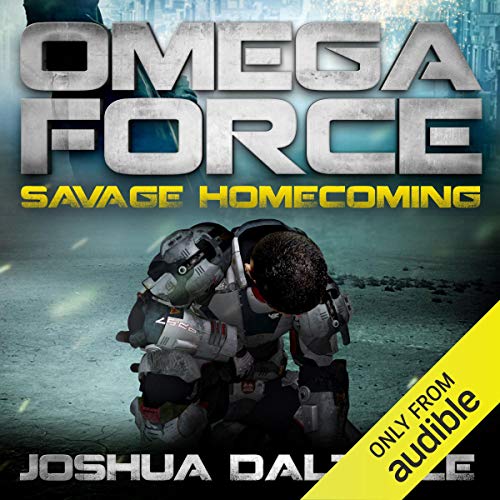 Savage Homecoming (Omega Force) – Full Audiobook