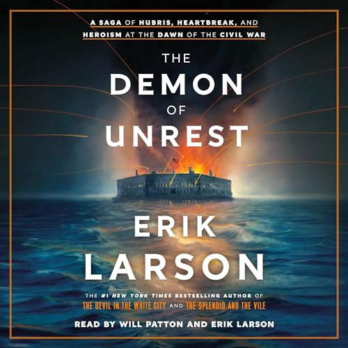The Demon of Unrest by Erik Larson (Audiobook)