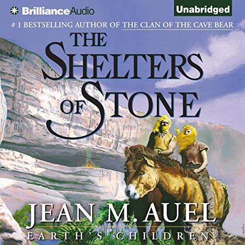 The Shelters of Stone (Earth’s Children®) — Narrated Edition