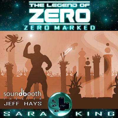 Zero Marked: The Legend of ZERO, Book 1.5 – Full Audiobook