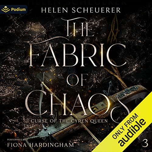 The Fabric of Chaos (Curse of the Cyren Queen) — Narrated Edition