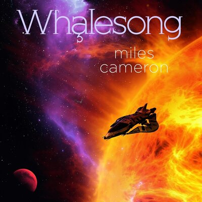 Stream Whalesong: Arcana Imperii 3 by Miles Cameron