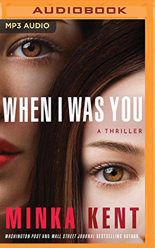 Minka Kent: When I Was You