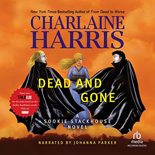 Stream Dead and Gone: Sookie Stackhouse Southern Vampire Mystery #9 by Charlaine Harris