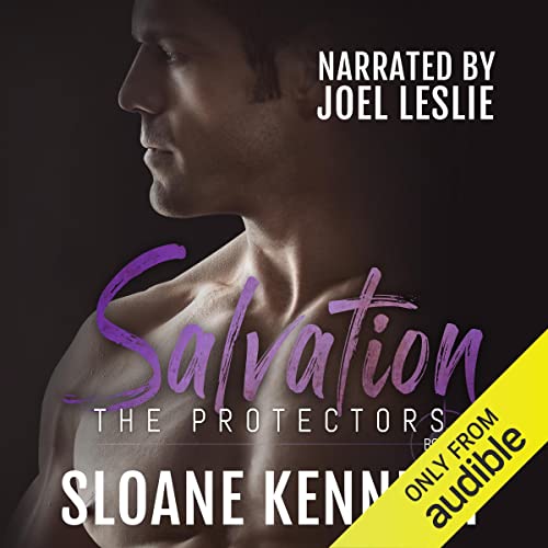 Free Audiobook: Salvation (The Protectors (Kennedy)) by Sloane Kennedy