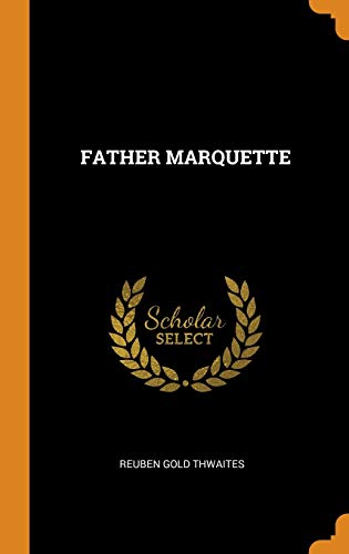 FATHER MARQUETTE