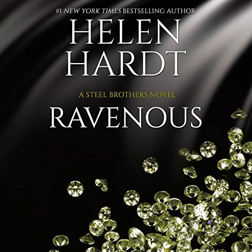 Stream Ravenous (The Steel Brothers Saga) by Helen Hardt