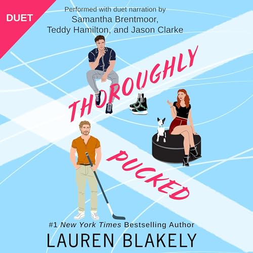 Listen to Thoroughly Pucked (My Hockey Romance)