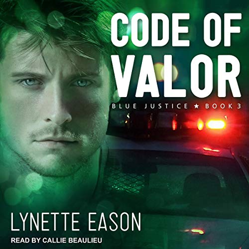 Lynette Eason: Code of Valor (Blue Justice)