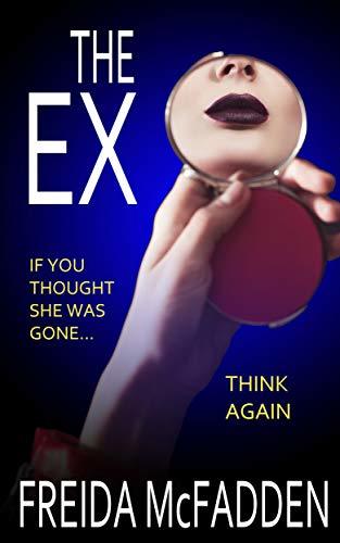 Free Audiobook: The Ex by Freida McFadden