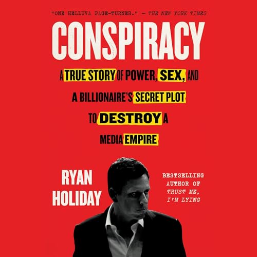 Conspiracy (Ryan Holiday)