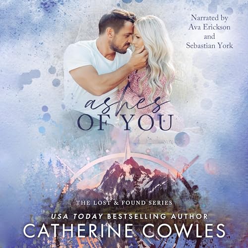 Ashes of You (The Lost & Found Series)