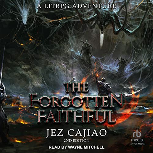 Jez Cajiao: The Forgotten Faithful (2nd Edition) (UnderVerse)