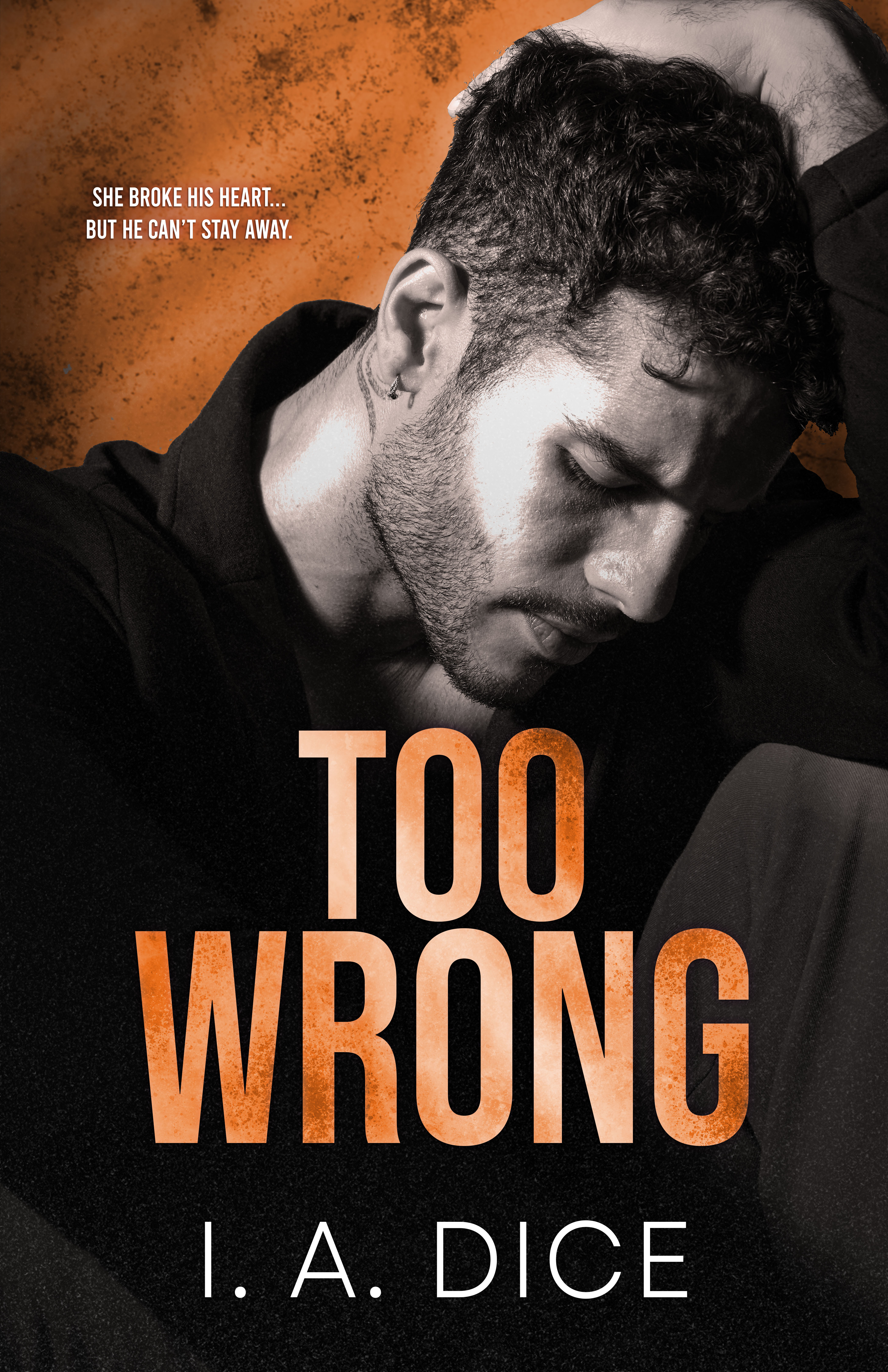 Stream Too Wrong by I.A. Dice