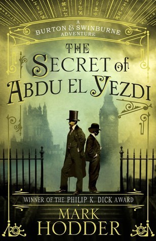 Mark Hodder: The Secret of Abdu El-Yezdi