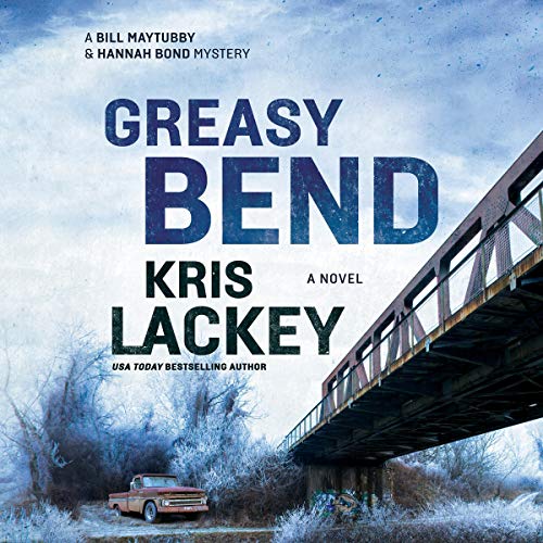 Greasy Bend (The Chickasaw Nation Mysteries) by Kris Lackey (Audiobook)