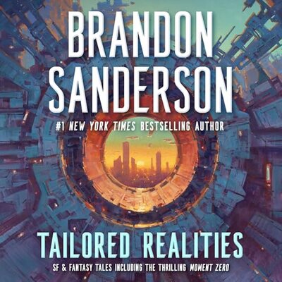 Stream Tailored Realities by Brandon Sanderson