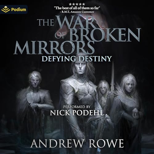 Defying Destiny (The War of Broken Mirrors) by Andrew Rowe (Audiobook)