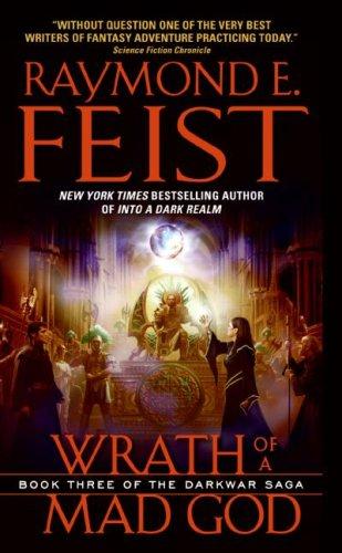 Stream Wrath of a Mad God by Raymond E. Feist