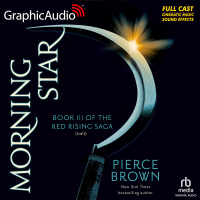 Morning Star (Part 2 of 2) (Dramatized Adaptation) — Narrated Edition