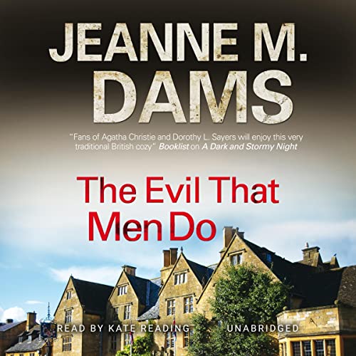 The Evil That Men Do (Dorothy Martin) — Narrated Edition