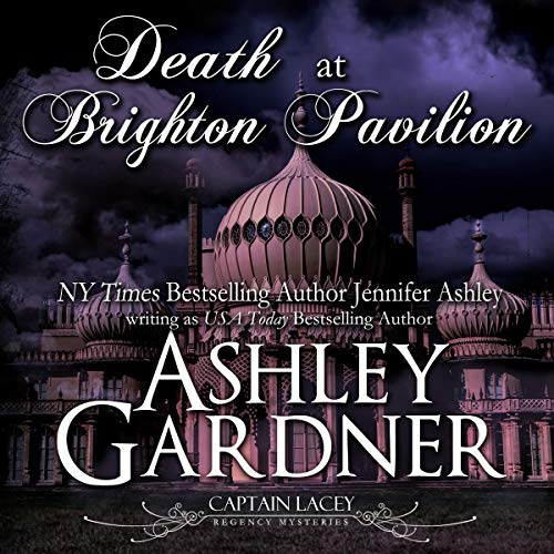 Death at Brighton Pavilion (Captain Lacey)
